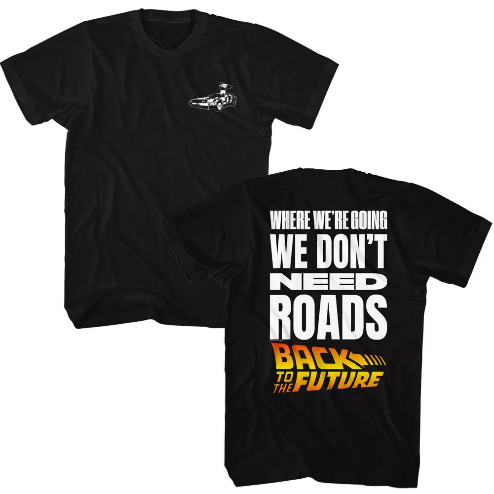 Unisex Adult T-shirt Rockinstone Back To The Future Movie Don't Need Roads Black Sizel