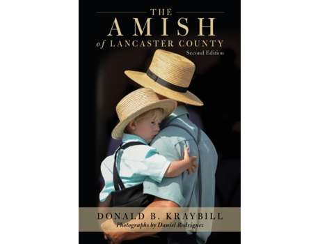 Livro the amish of lancaster county de donald b. kraybill (inglês)