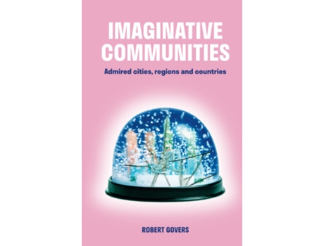 Livro Imaginative Communities de Robert Govers (Inglês - Capa Dura)