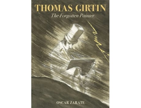 Livro Thomas Girtin de Oscar Zárate (Inglês - Capa Dura)