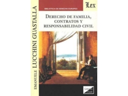 Livro Derecho De Familia, Contratos Y Responsabilidad Civil de Lucchini Guastalla Emanuele (Espanhol)