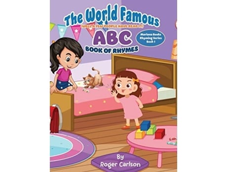 Livro The World Famous Abc Book Of Rhymes De Roger Carlson (inglês - Capa Dura)