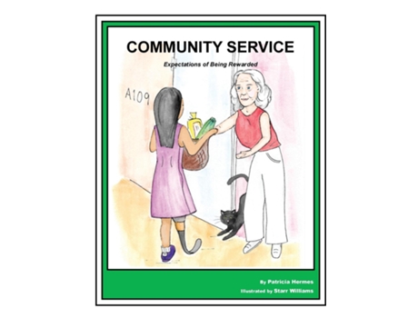 Livro Story Book 13 Community Service Expectations Of Being Rewarded De Patricia Hermes (inglês)
