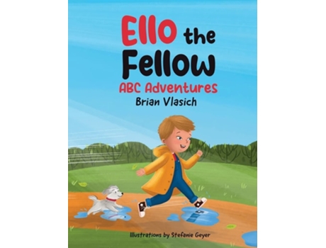 Livro Ello The Fellow ABC Adventures ABC Adventures de Brian Vlasich (Inglês - Capa Dura)