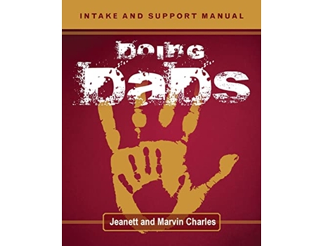 Livro Doing DADS Intake and Support Manual de Jeanett Charles e Marvin Charles (Inglês)
