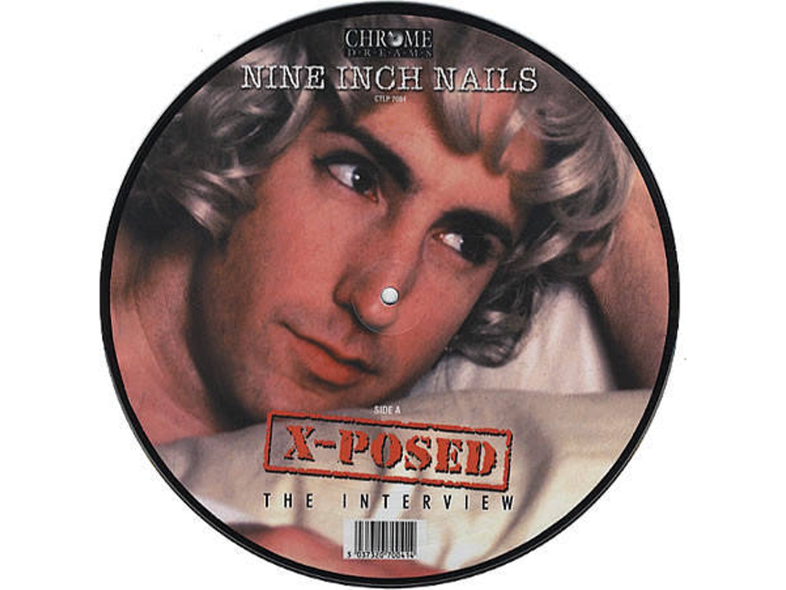 Vinil Nine Inch Nails - X-Posed (The Interview)