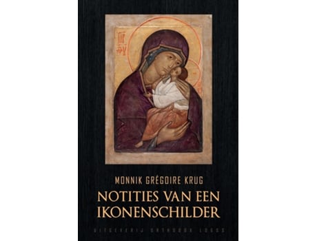 Livro Notities van een Ikonenschilder de Monnik Grégoire Krug (Inglês)