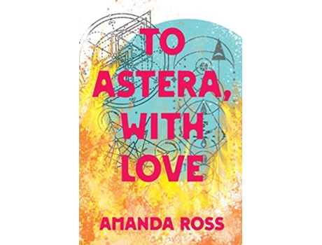 Livro To Astera With Love Witchkind de Amanda Ross (Inglês)