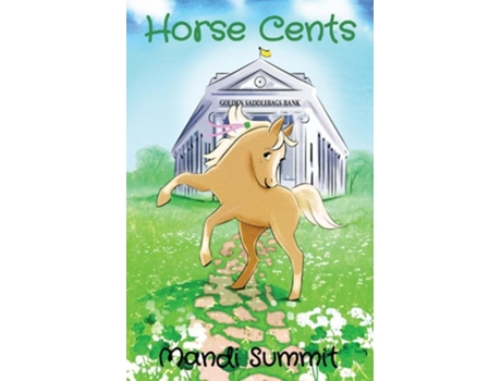 Livro Horse Cents De Mandi Summit (inglês)