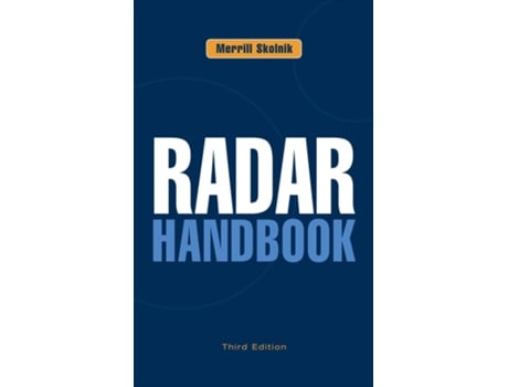 Livro Radar Handbook Third Edition de Merrill Skolnik (Inglês - Capa Dura)