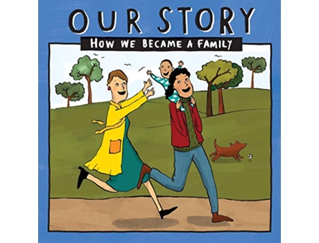 Livro OUR STORY 037LCSDESW1 HOW WE BECAME A FAMILY 037 de Donor Conception Network (Inglês)
