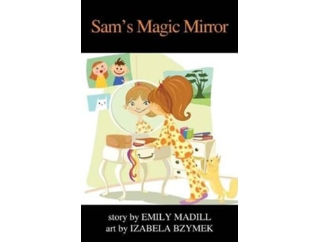 Livro Sams Magic Mirror de Emily Madill (Inglês)
