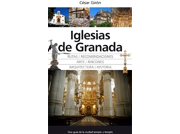 Livro Iglesias de Granada de César Girón López (Espanhol)