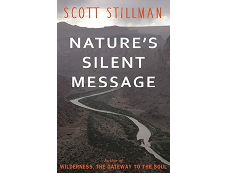 Livro Natures Silent Message Nature Book Series de Scott Stillman (Inglês)