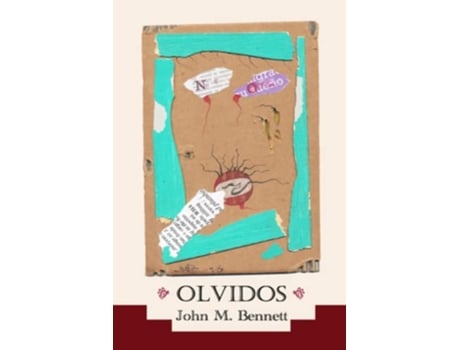 Livro OLVIDOS de John M Bennett (Inglês)