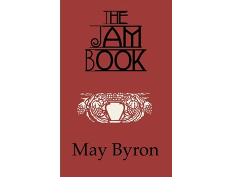 Livro The Jam Book de Professor May Byron (Inglês - Capa Dura)