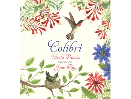 Livro Colibrí de Nicola Davies (Espanhol)