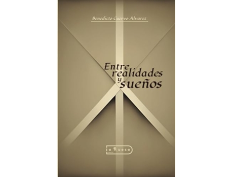 Livro Entre Realidades Y Suenos de Benedicto Cuervo Álvarez (Português)