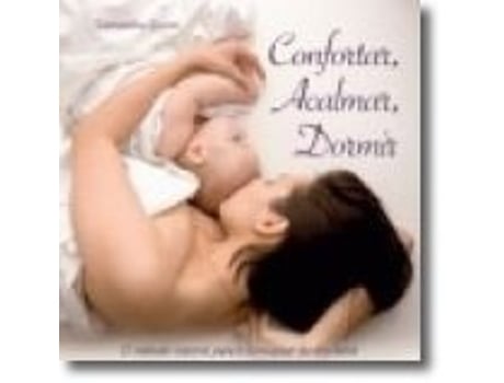 Livro Confortar, Acalmar, Dormir de Quinn, Samantha .