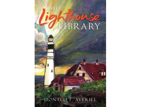 Livro The Lighthouse Library de Donald Averill (Inglês)