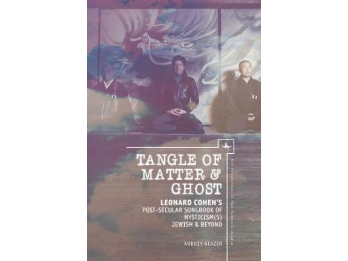 Livro Tangle of Matter amp Ghost de Aubrey Glazer (Inglês - Capa Dura)
