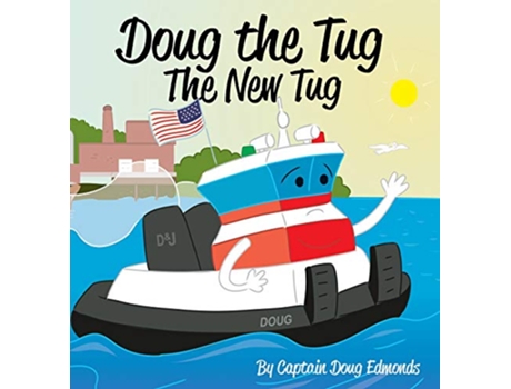 Livro Doug the Tug de Doug Edmonds (Inglês - Capa Dura)