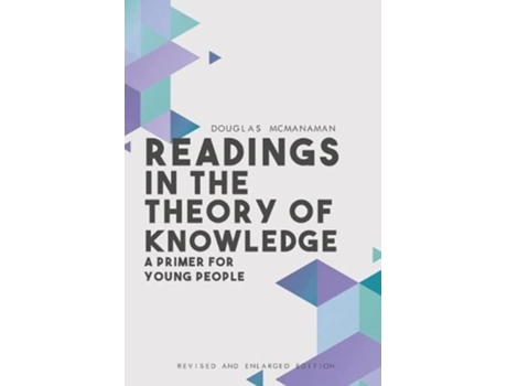 Livro Readings in the Theory of Knowledge A Primer for Young People Revised and Enlarged de Douglas Mcmanaman (Inglês)