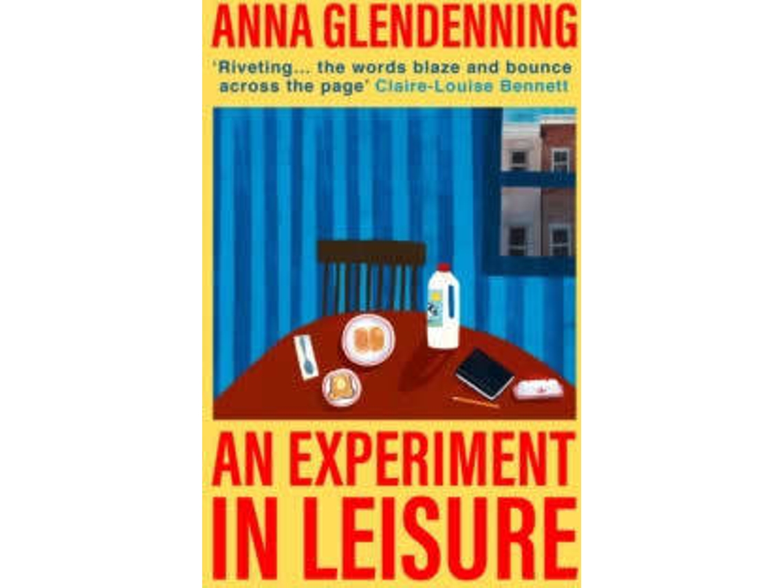 Livro An Experiment In Leisure de Anna Glendenning (Inglês)