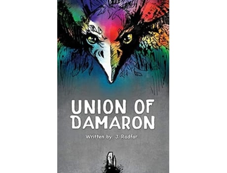 Livro Union Of Damaron De J Radfar (inglês)