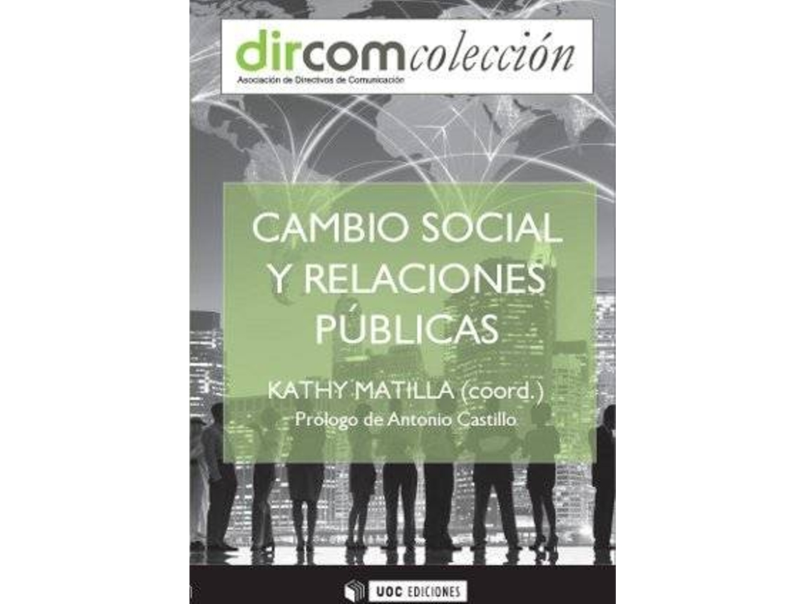 Livro Cambio social y Relaciones Públicas de Kathy Matilla