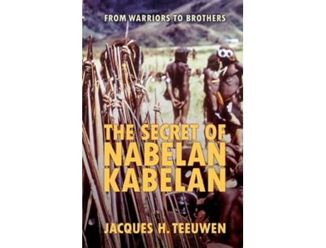 Livro The Secret of Nabelan Kabelan de Jacques H Teeuwen (Inglês)