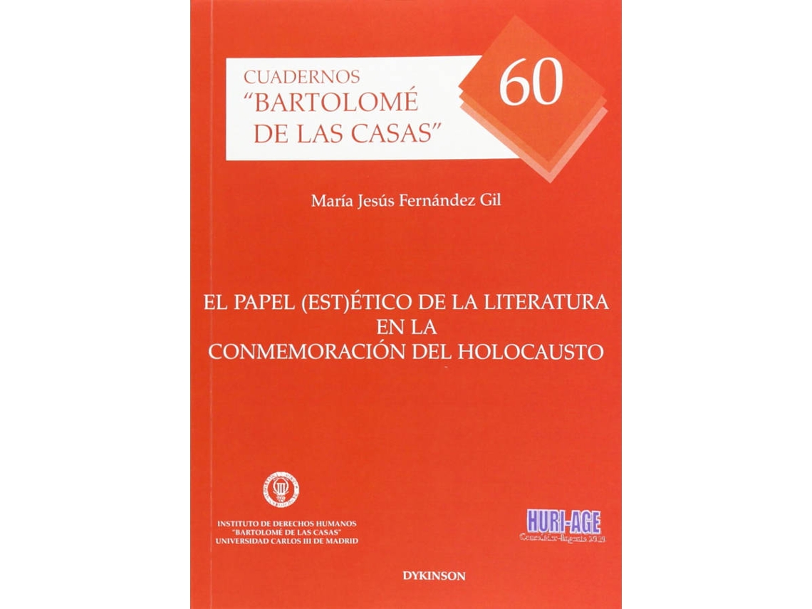 Livro El Papel Estético De La Literatura En La Conmemoración Del Holocausto de María Jesús Fernández Gil (Espanhol)
