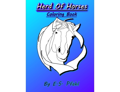 Livro Herd of Horses Coloring Book E.S. Pfahl (Inglês)