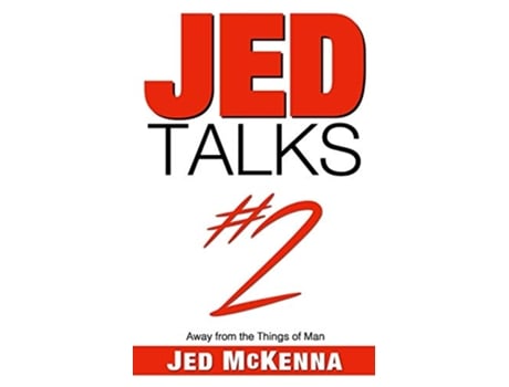 Livro Jed Talks 2 Away from the Things of Man de Jed McKenna (Inglês)