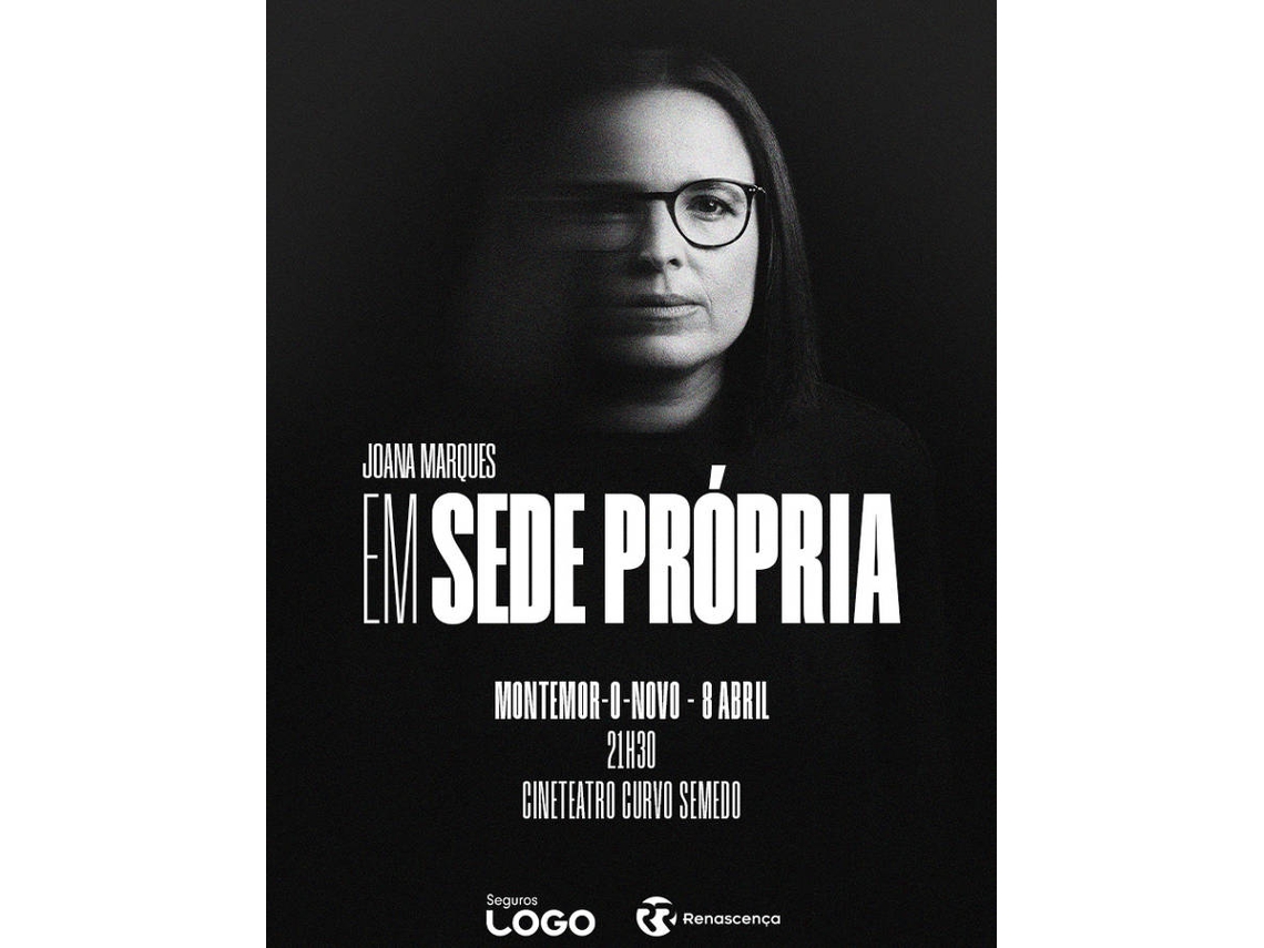 Bilhete EM SEDE PRÓPRIA JOANA MARQUES|ÉVORA