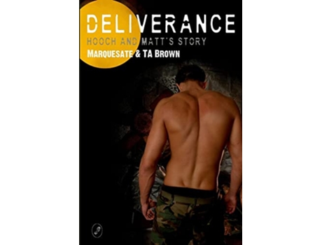 Livro Deliverance Hooch and Matts Story de Marquesate Ta Brown (Inglês)