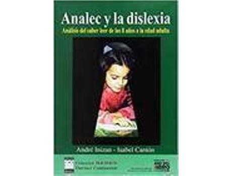 Livro Pack Analec Y La Dislexia 6 Cuadernillos (A1-B1-A2) Analisis Del Saber Leer De de Andre Inizan, Isabel Canton (Espanhol)