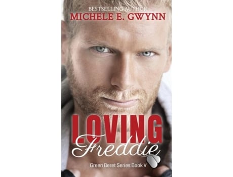 Livro Loving Freddie de Gwynn, Michele et al. (Inglês)