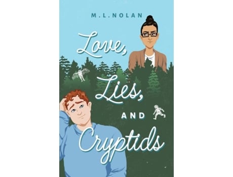 Livro Love, Lies, and Cryptids de ML Nolan (Inglês)