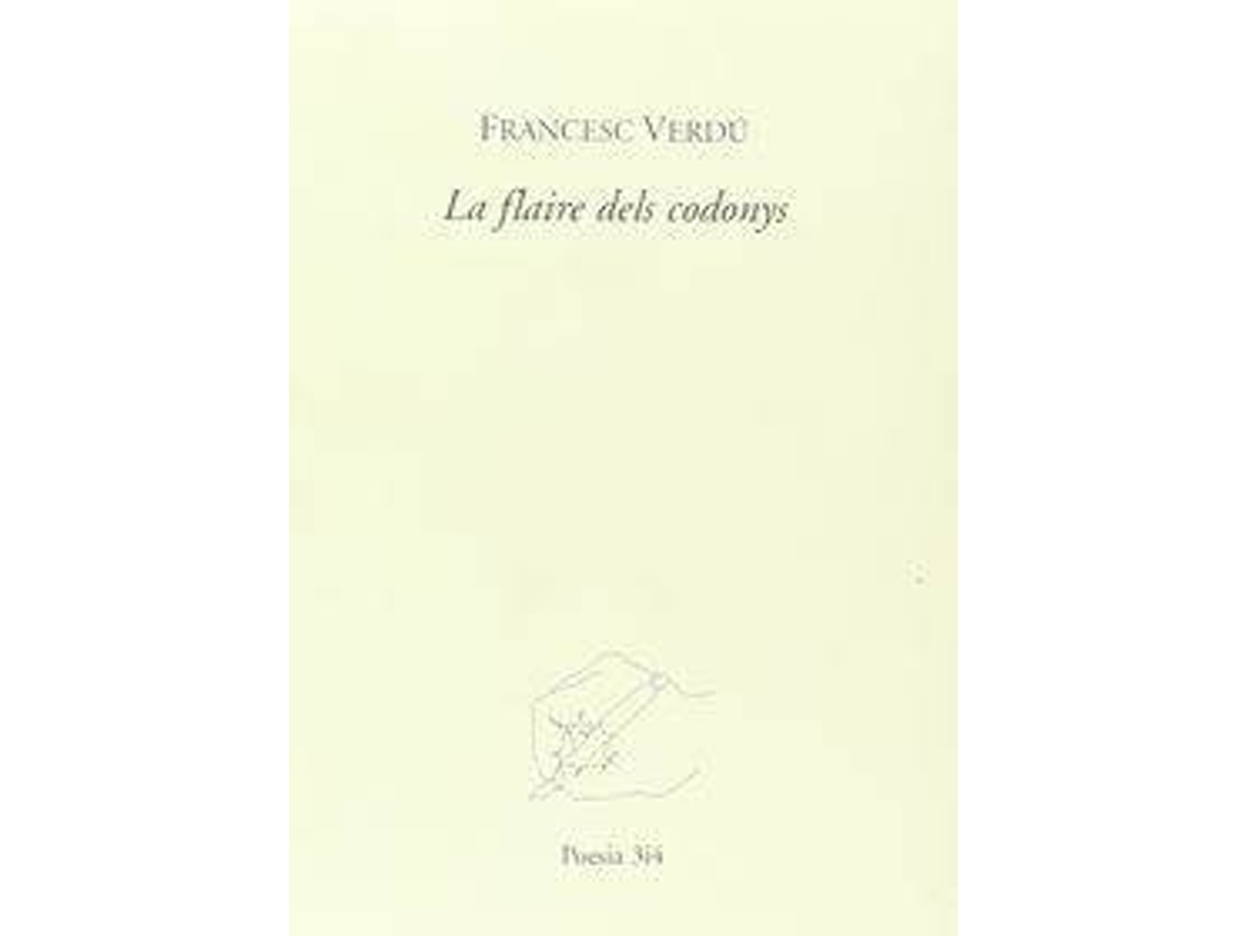 Livro La Flaire Dels Codonys de Francesc Verdú Pons (Espanhol)