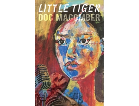 Livro Little Tiger de Doc Macomber (Inglês)