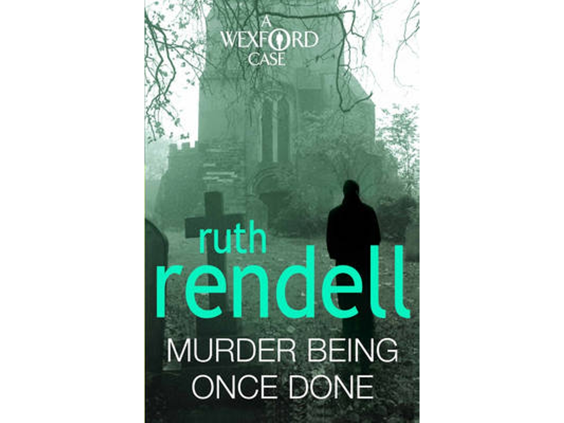 Livro Murder Being Once Done de Ruth Rendell (Inglês)