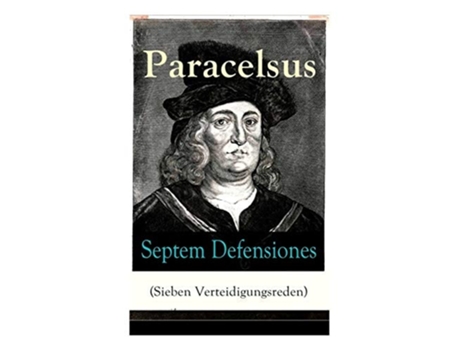 Livro Septem Defensiones de Paracelsus (Alemão)