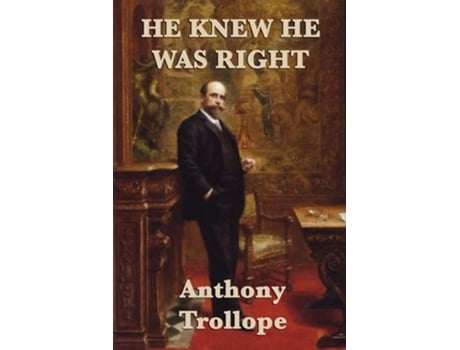 Livro He Knew He Was Right De Anthony Trollope (inglês)