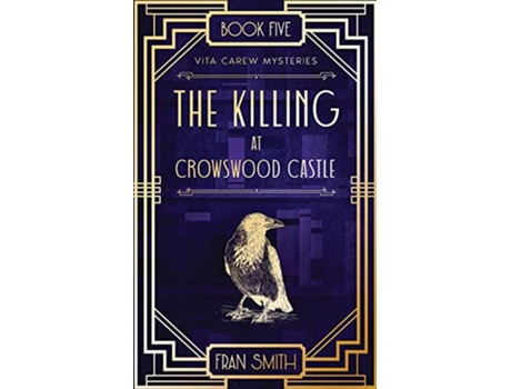 Livro The Killing at Crowswood Castle Vita Carew mysteries de Fran Smith (Inglês)