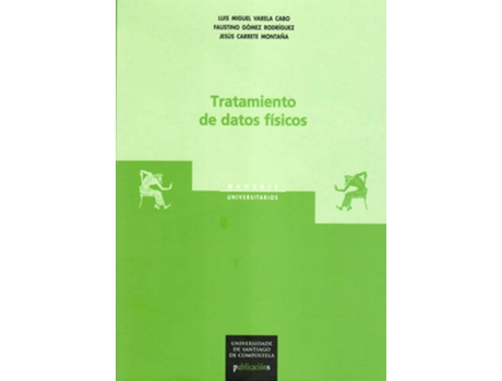 Livro Tratamiento De Datos Fisicos de L.M. Gomez Rodriguez F. Carr Varela Cabo