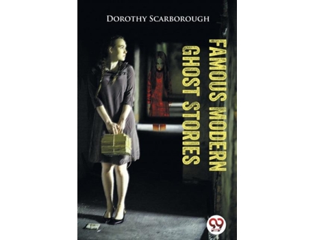 Livro Famous Modern Ghost Stories De Dorothy Scarborough (inglês)