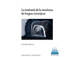 Livro La Trastienda De La Enseñanza De Lenguas Extranjeras de F García Marcos (Espanhol)