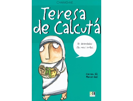 Livro Chamo-me Teresa de Calcutá de Carmen Gil (Português - 2006)