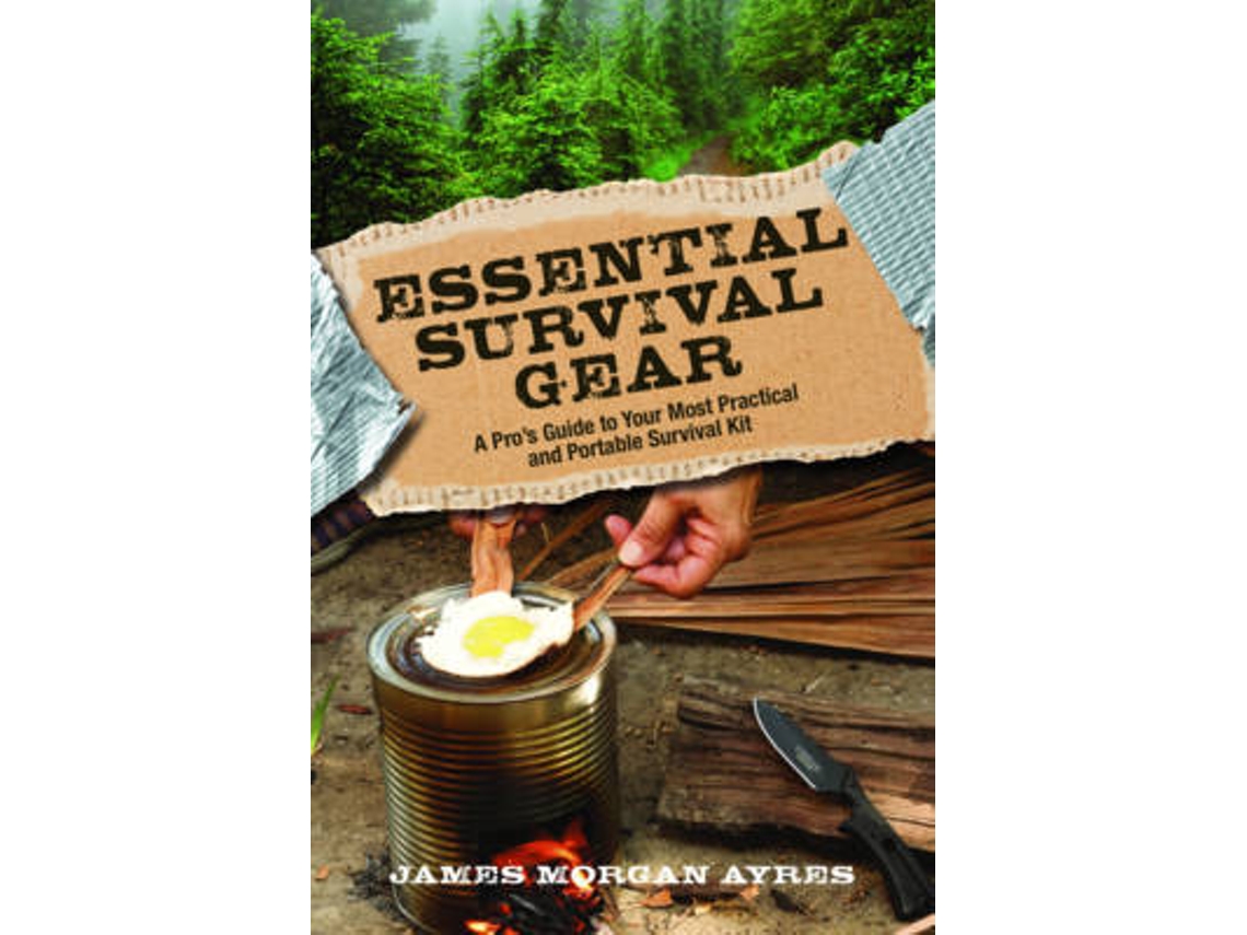 Livro Essential Survival Gear de James Morgan Ayres (Inglês)
